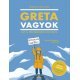 Greta vagyok     8.95 + 1.95 Royal Mail